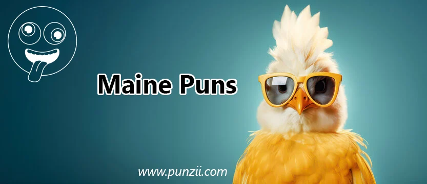 Maine Puns