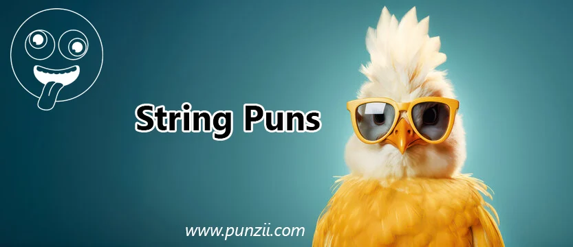 String Puns