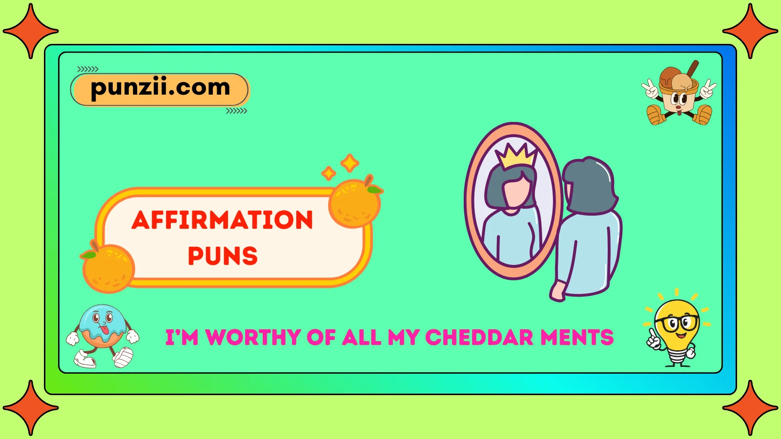 Affirmation Puns