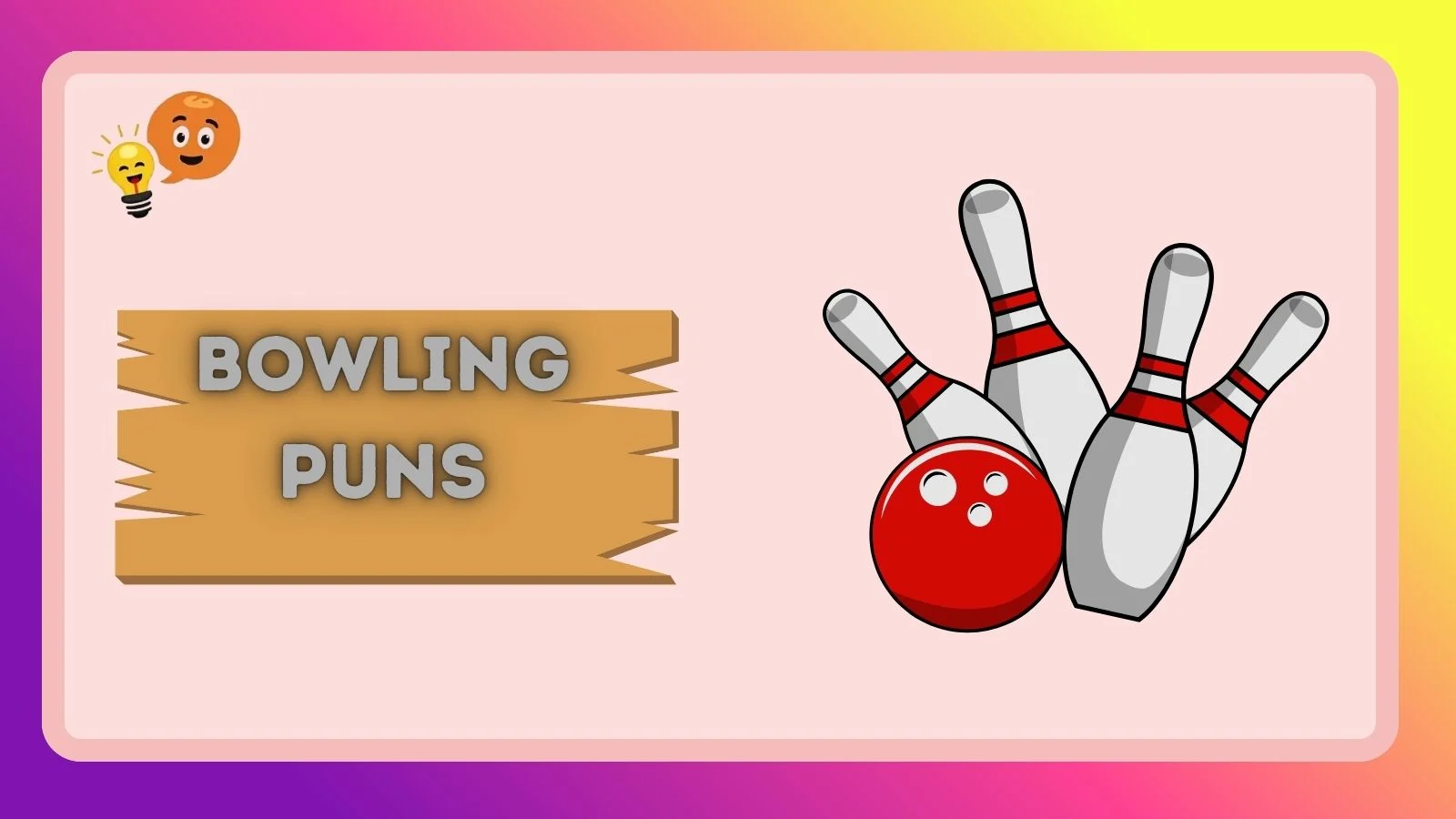Bowling Puns