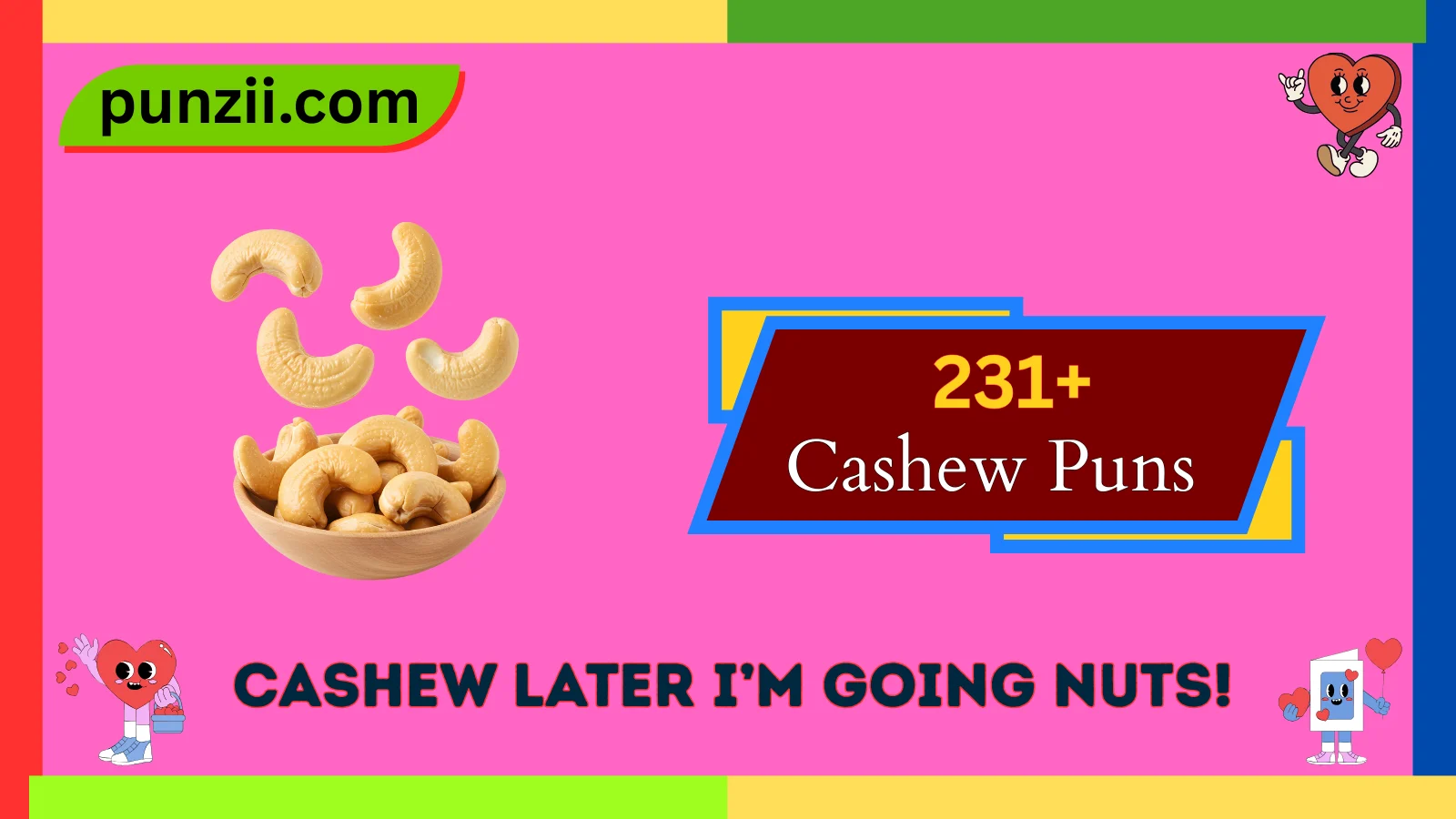 Cashew Puns