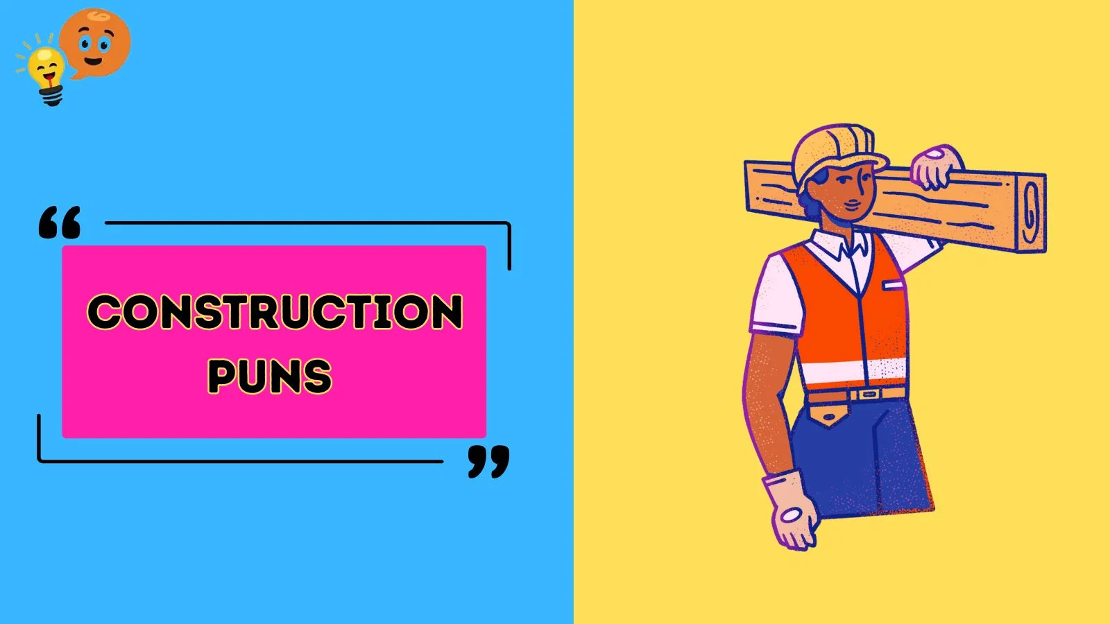 Construction Puns