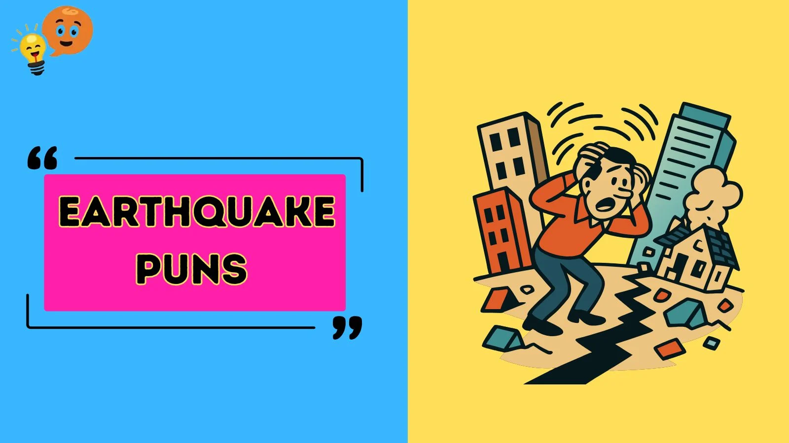 Earthquake Puns