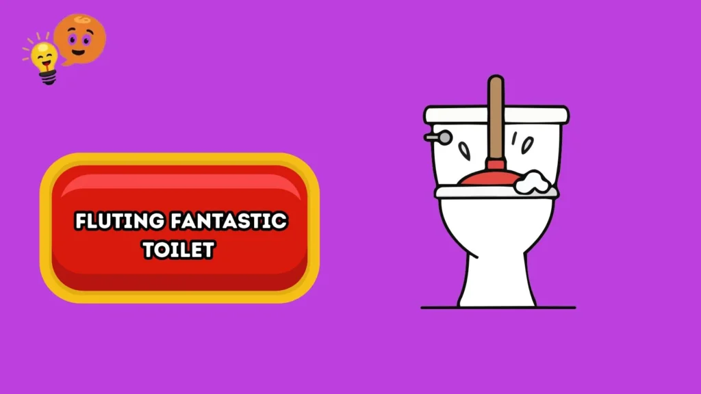 Fluting Fantastic Toilet 