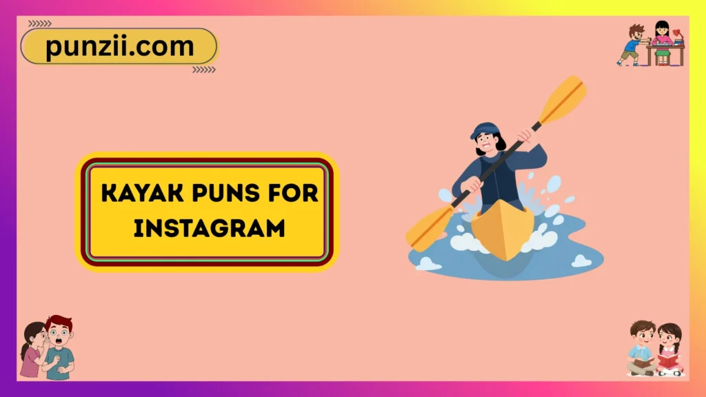 Kayak Puns for Instagram