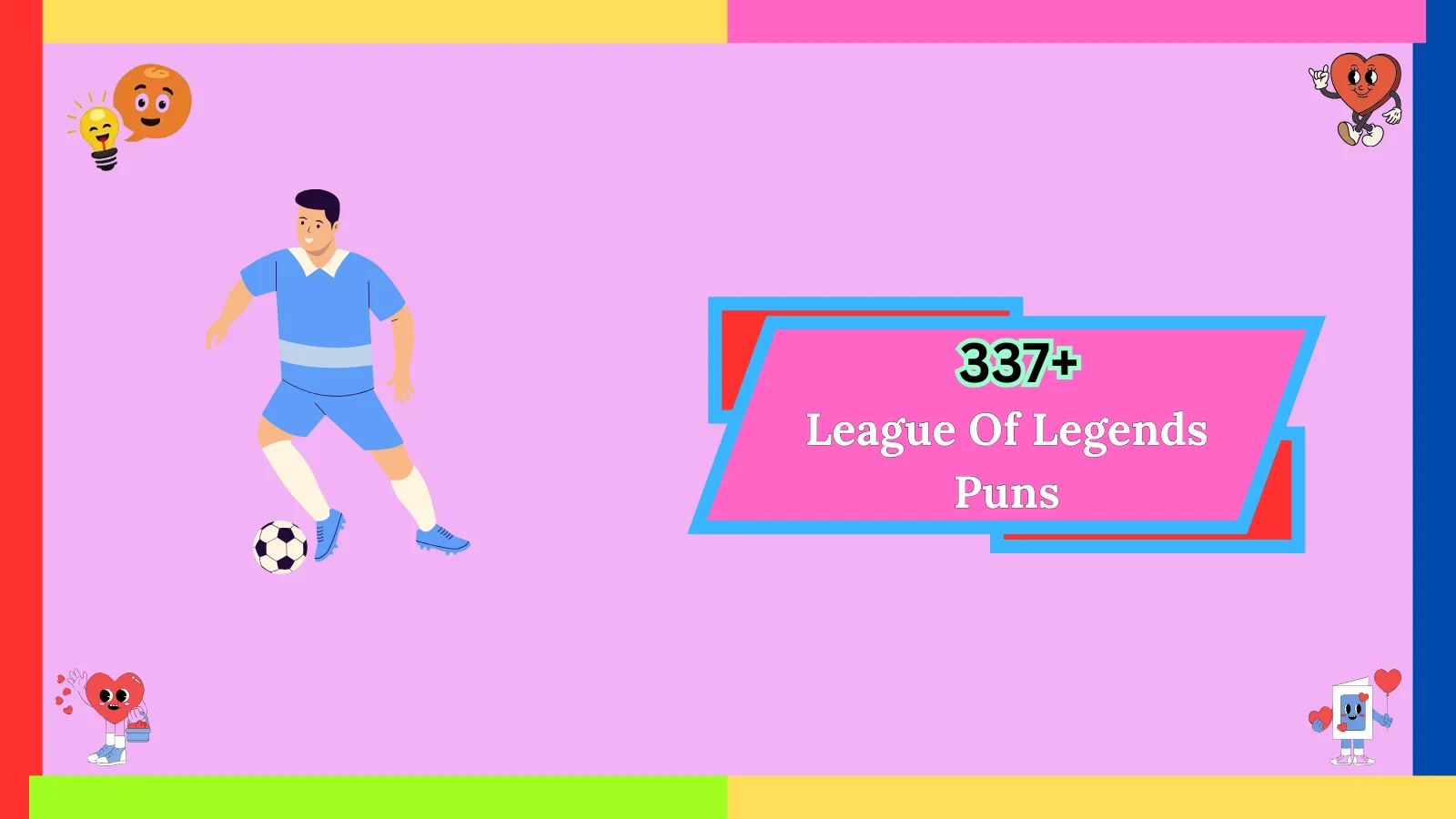 League Of Legends Puns