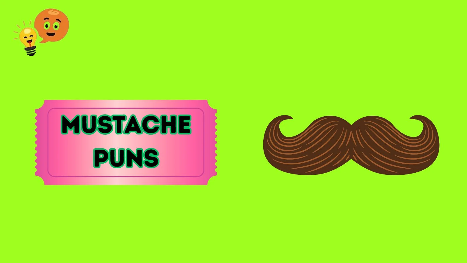 Mustache Puns