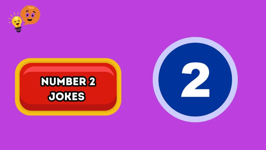Number 2 Jokes 