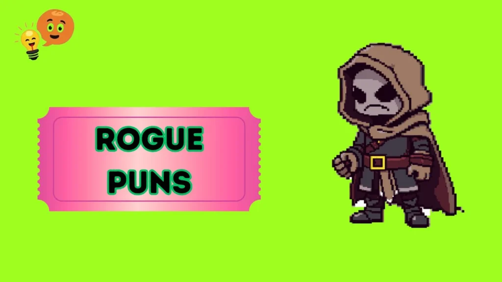 Rogue Puns