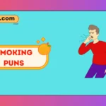 Smoking Puns