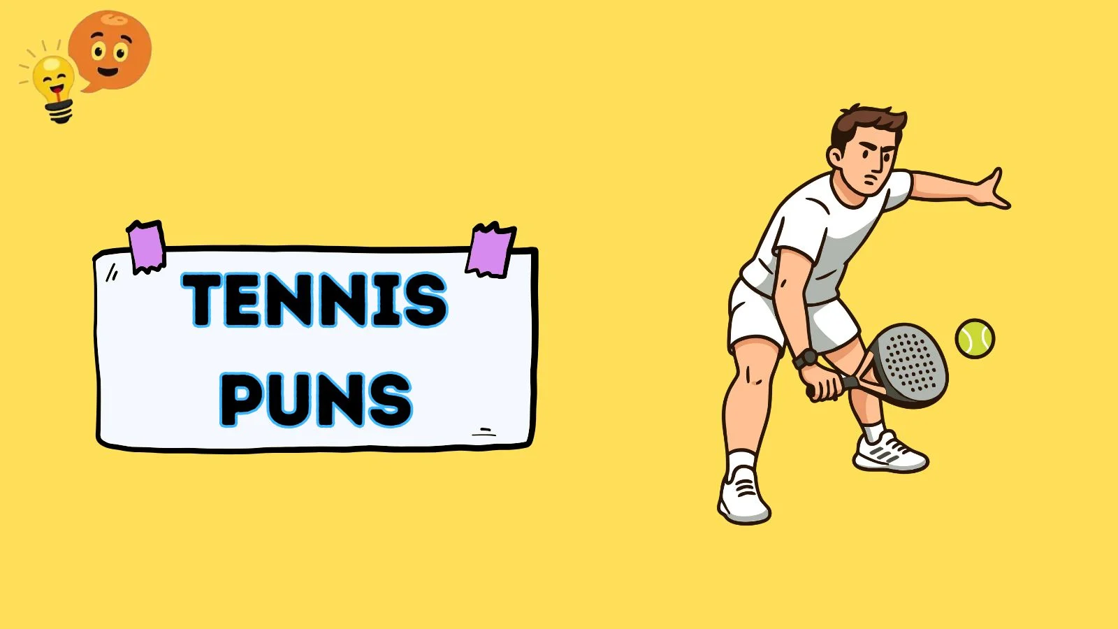 Tennis Puns
