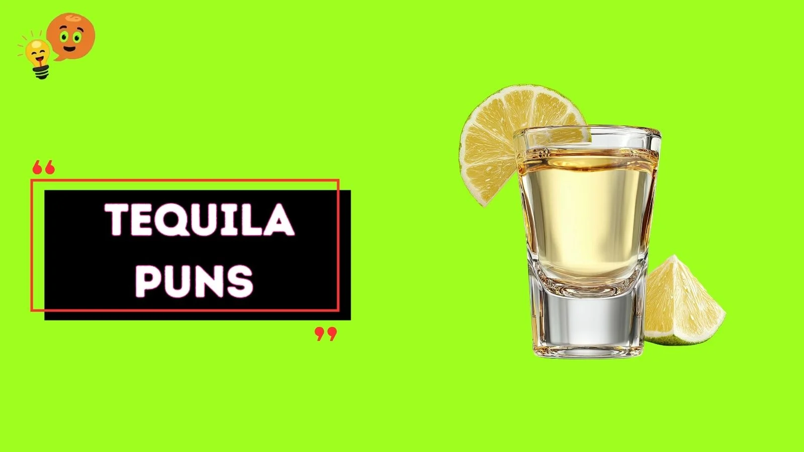 Tequila Puns