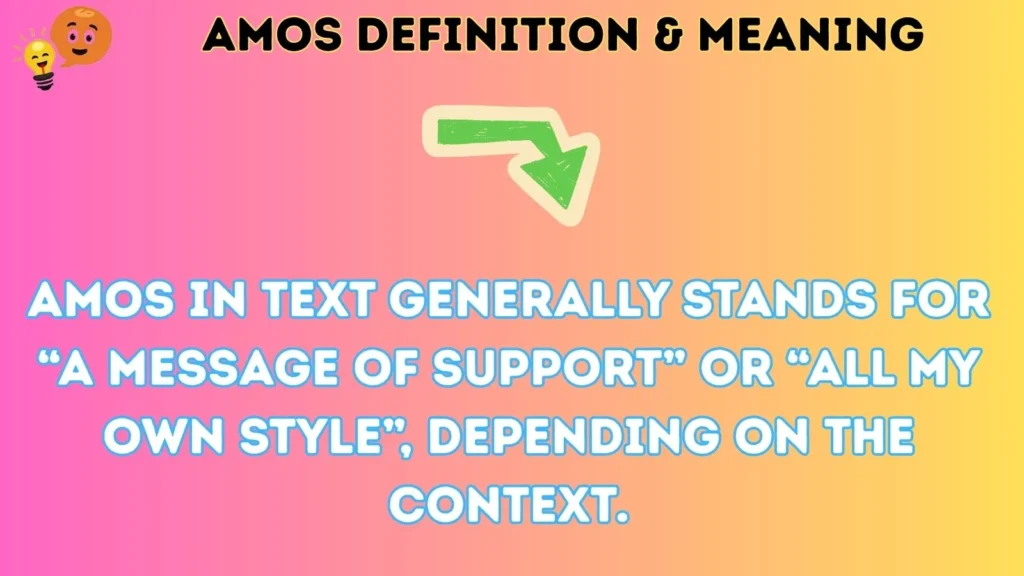 amos Definition & Meaning
