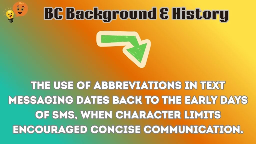 bc Background & History