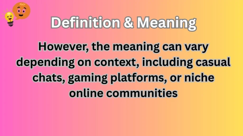 Definition & Meaning