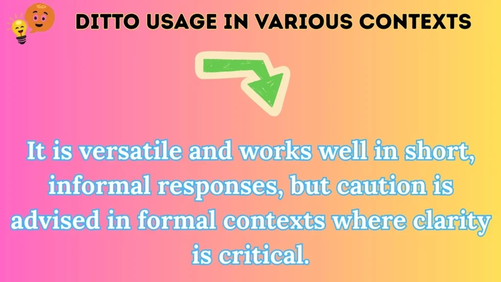 ditto Usage in Various Contexts