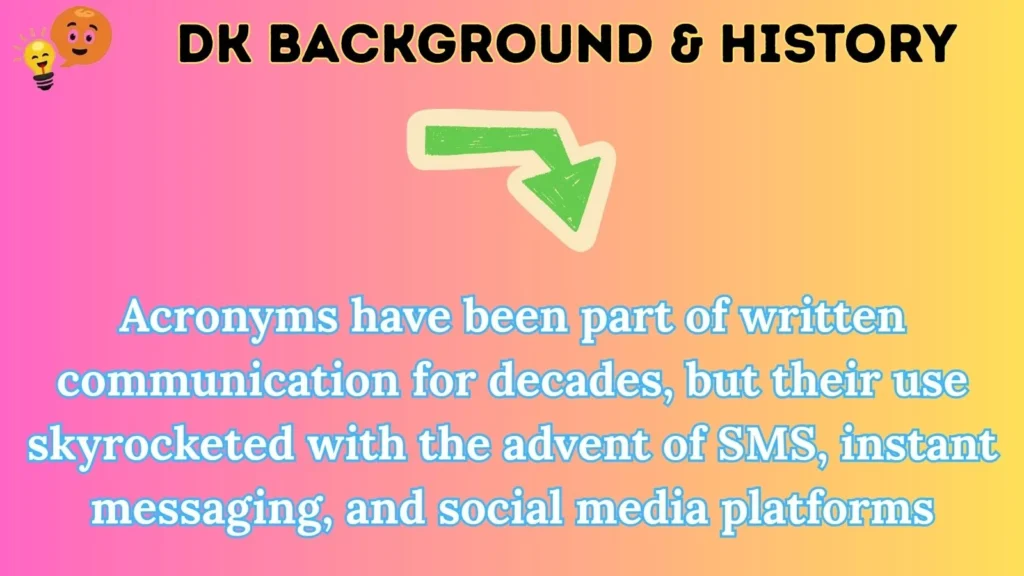 dk Background & History