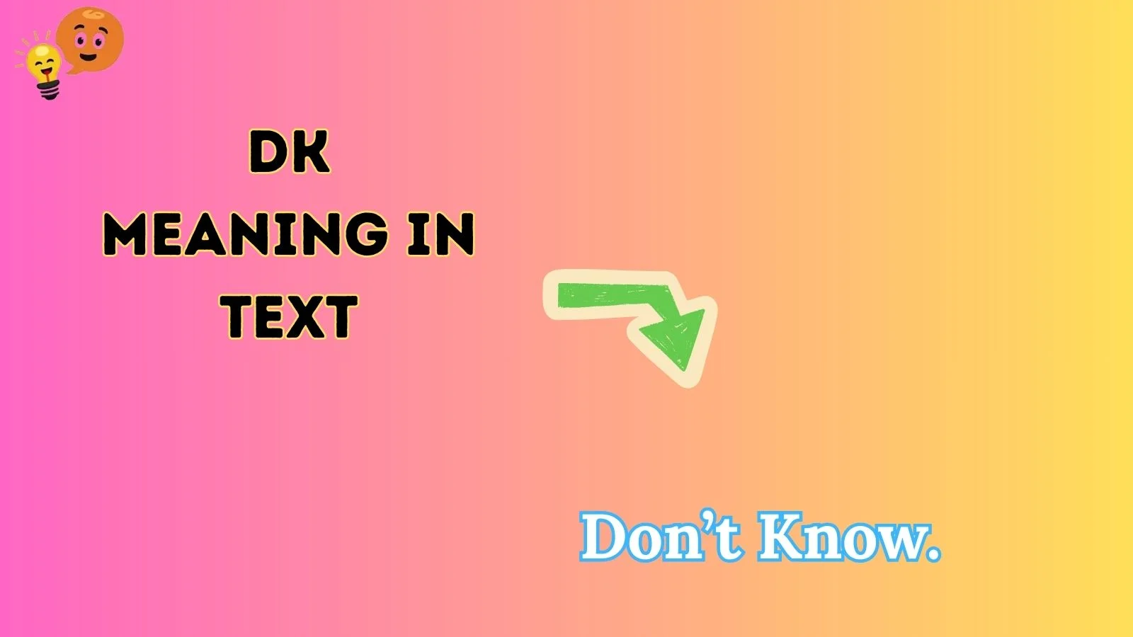 dk meaning in text