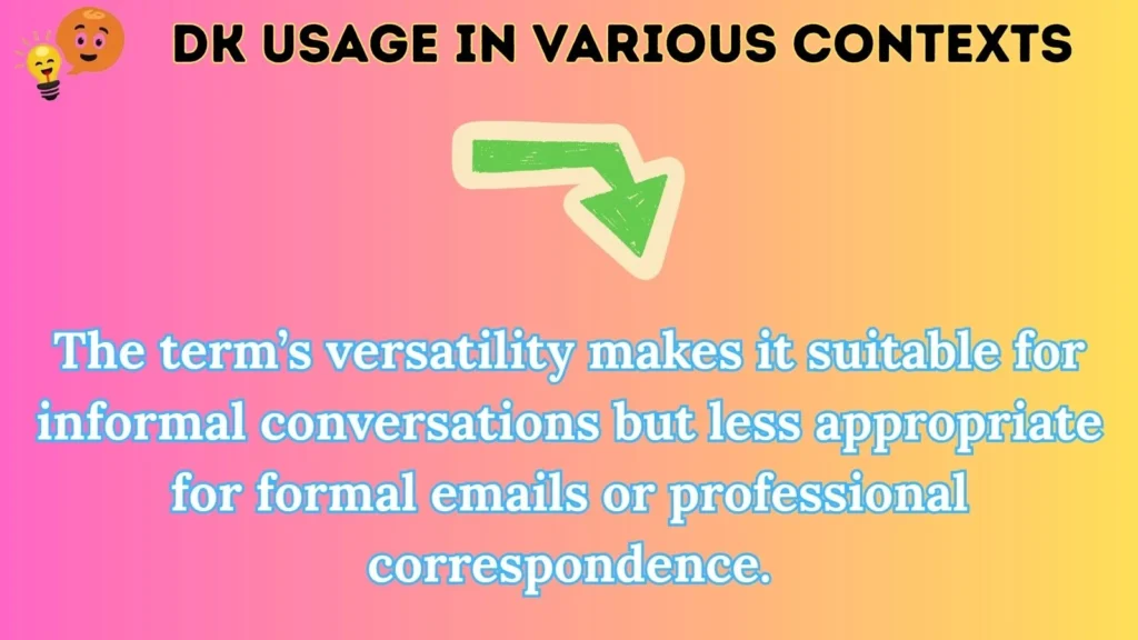 dk Usage in Various Contexts