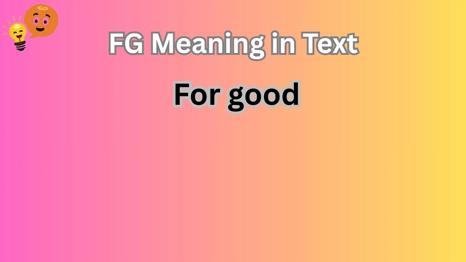 FG Meaning in Text