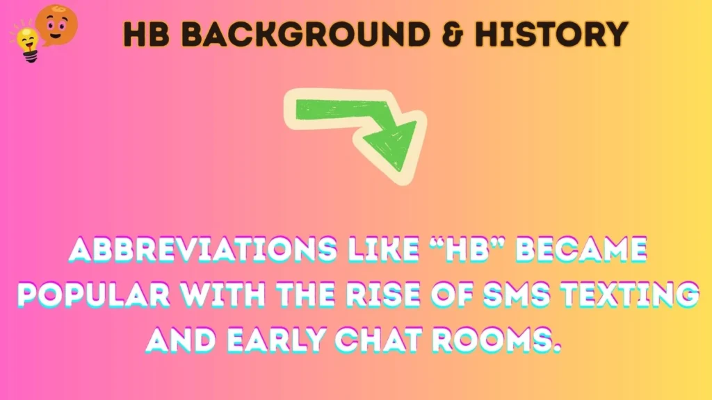 hb Background & History
