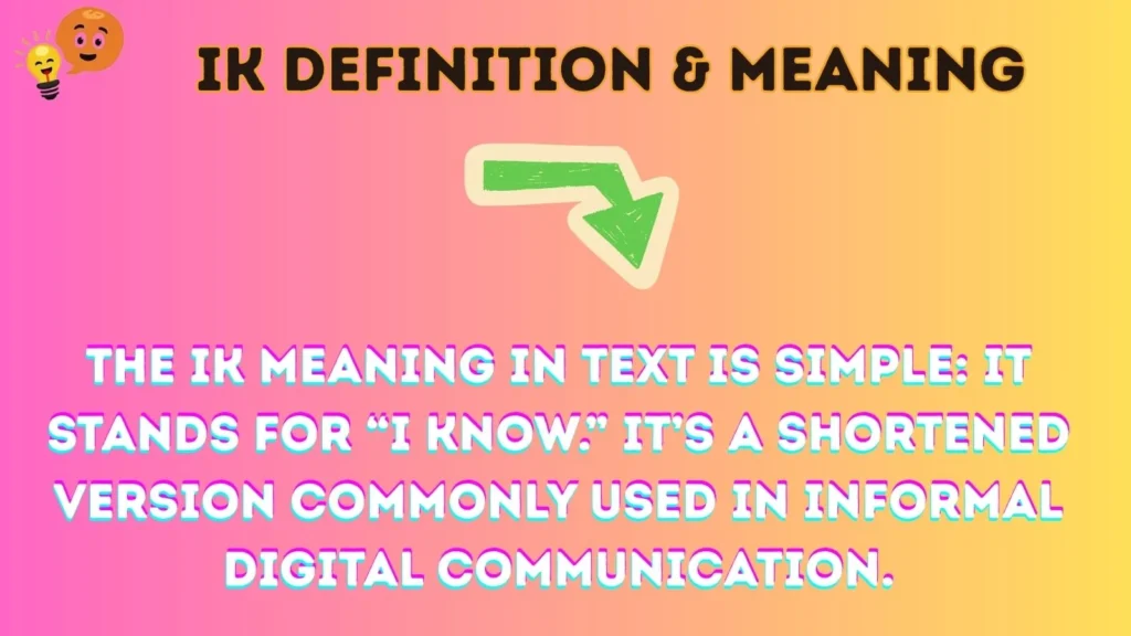 ik Definition & Meaning