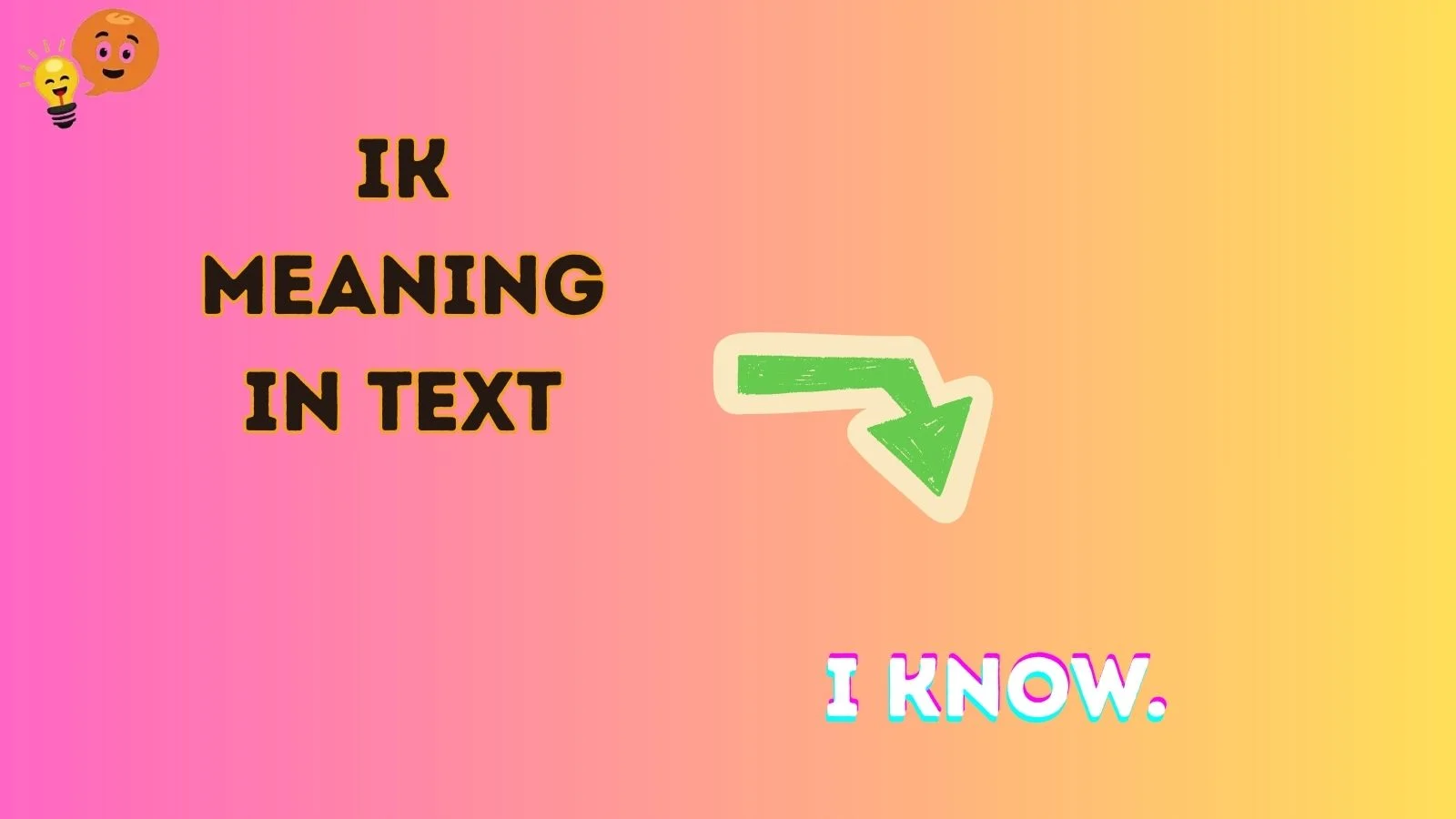 ik meaning in text