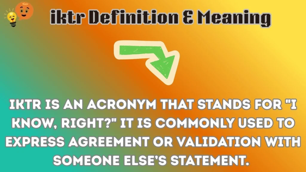 iktr Definition & Meaning