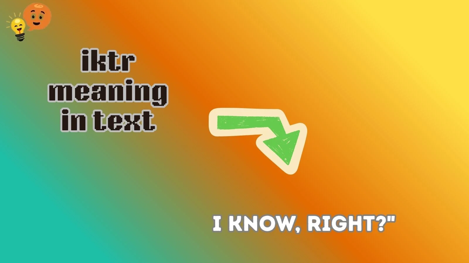 iktr meaning in text