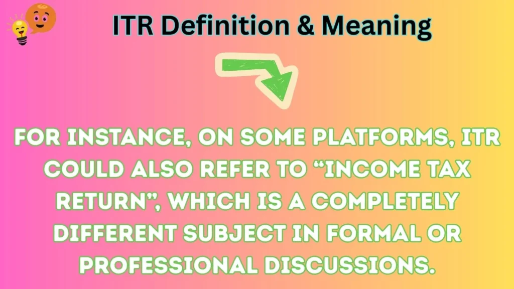 itr Definition & Meaning