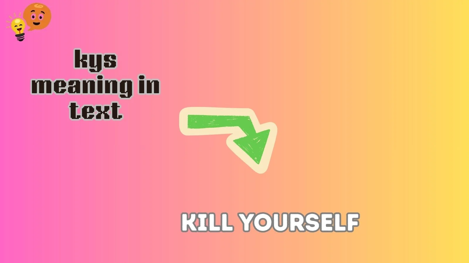 kys meaning in text