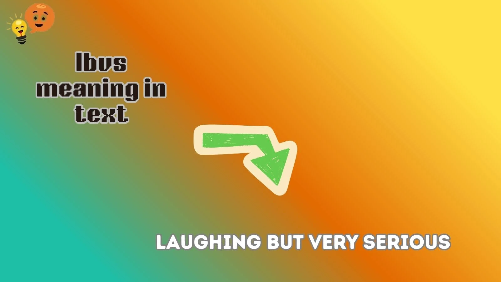 lbvs meaning in text