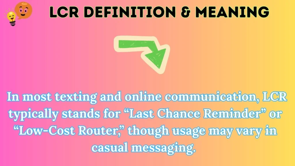 lcr Definition & Meaning