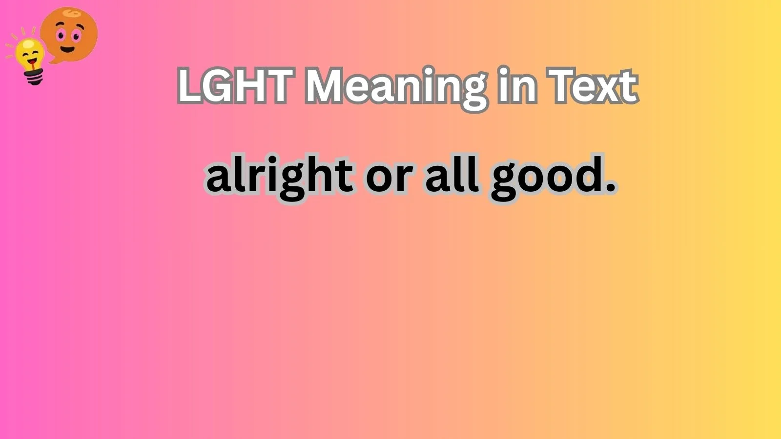 lght meaning in text