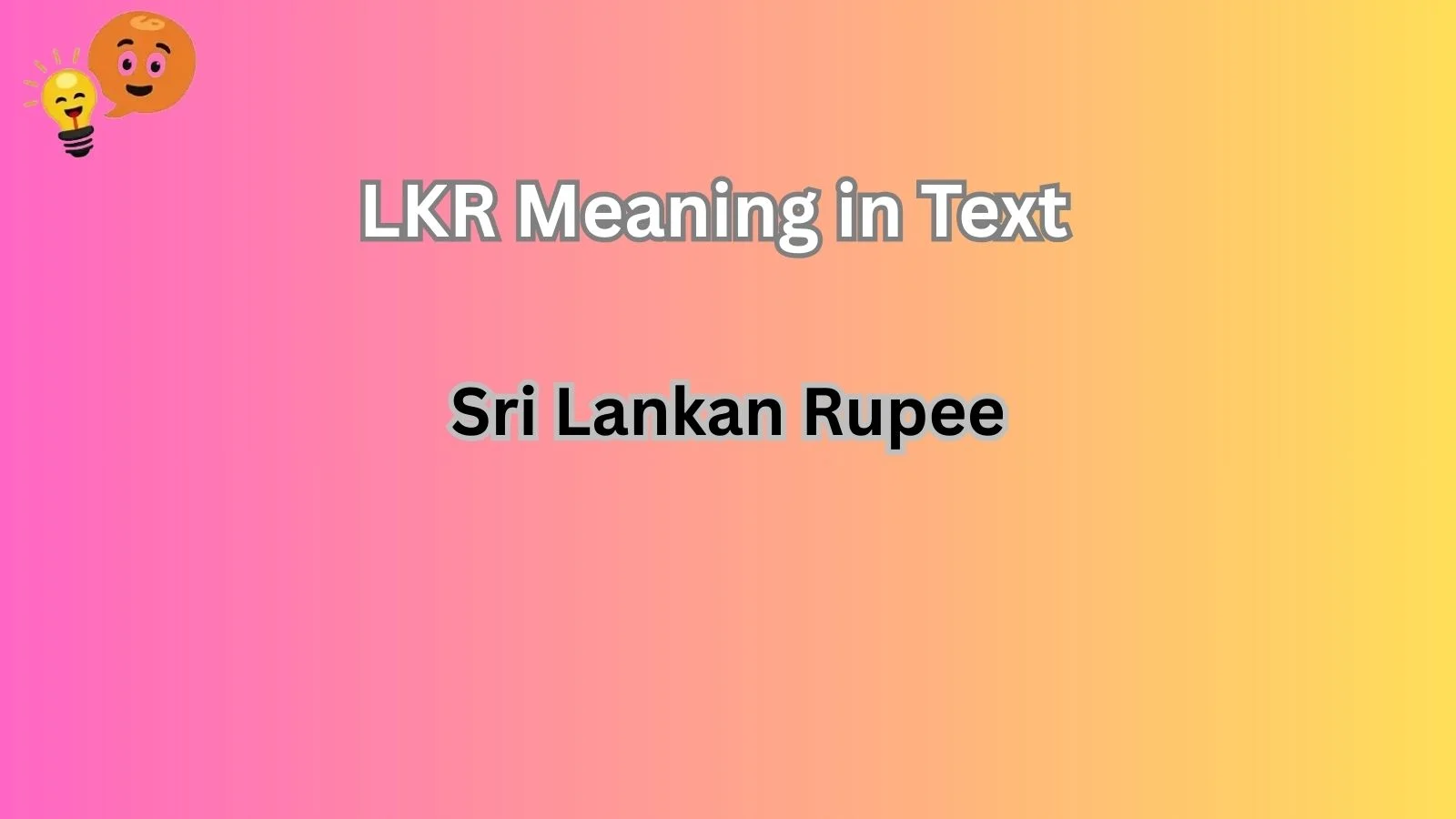 LKR Meaning in Text