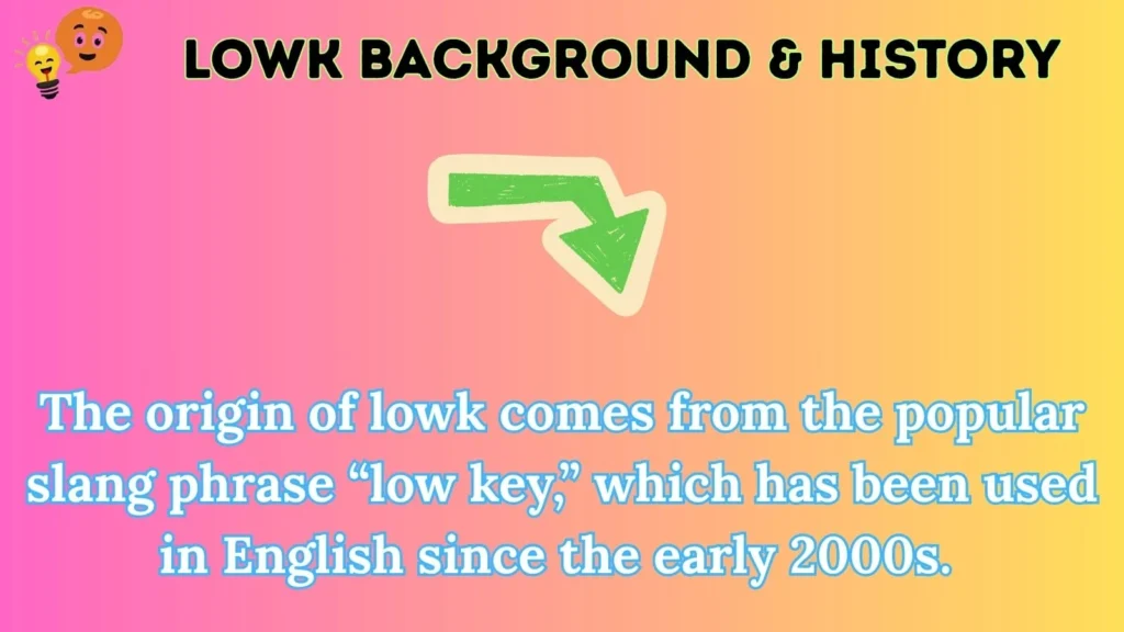lowk Background & History
