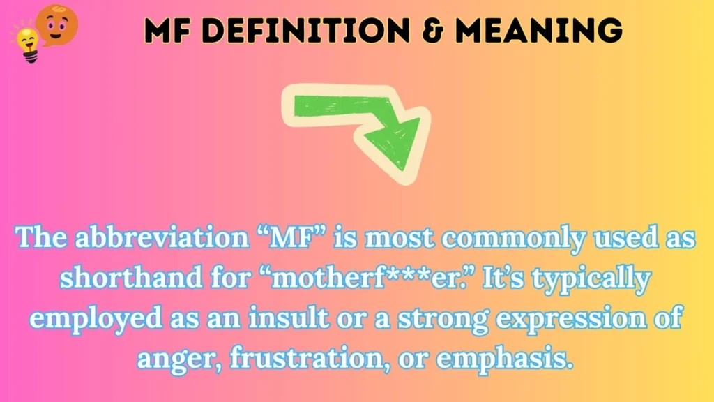 mf Definition & Meaning