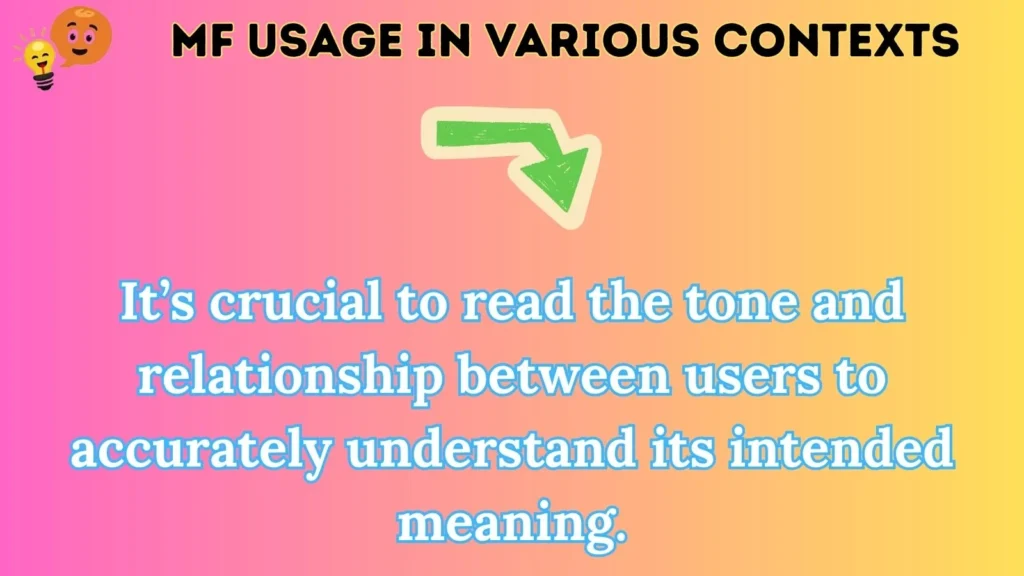 mf Usage in Various Contexts