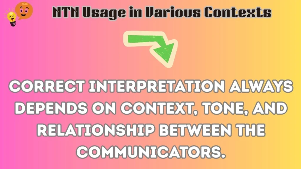 ntn Usage in Various Contexts
