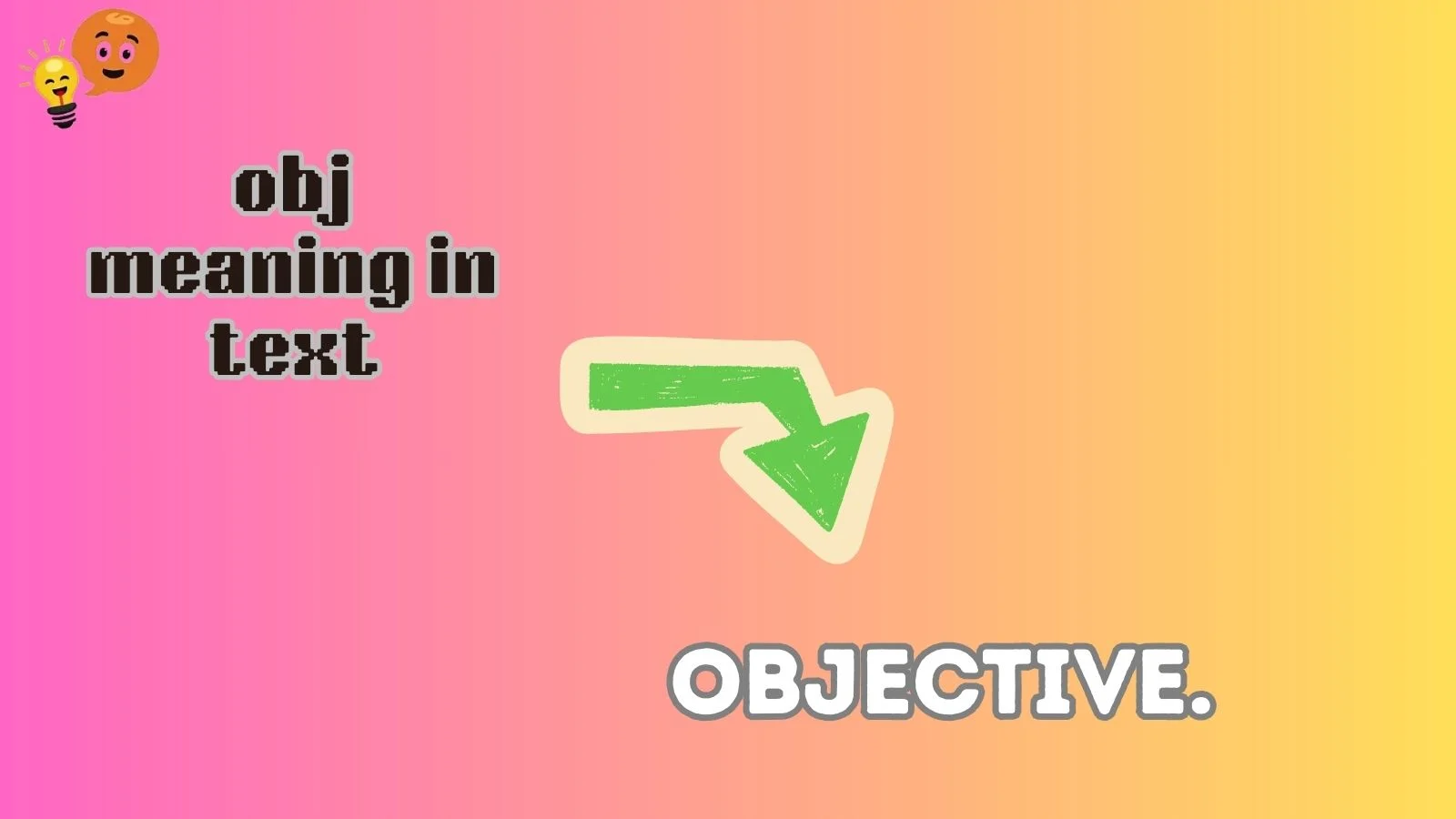 obj meaning in text