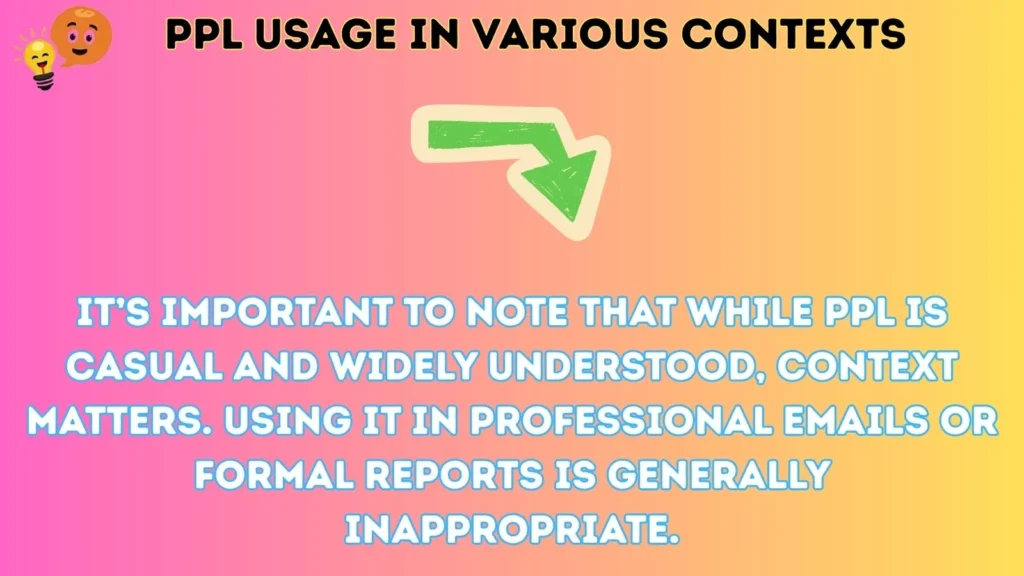 ppl Usage in Various Contexts