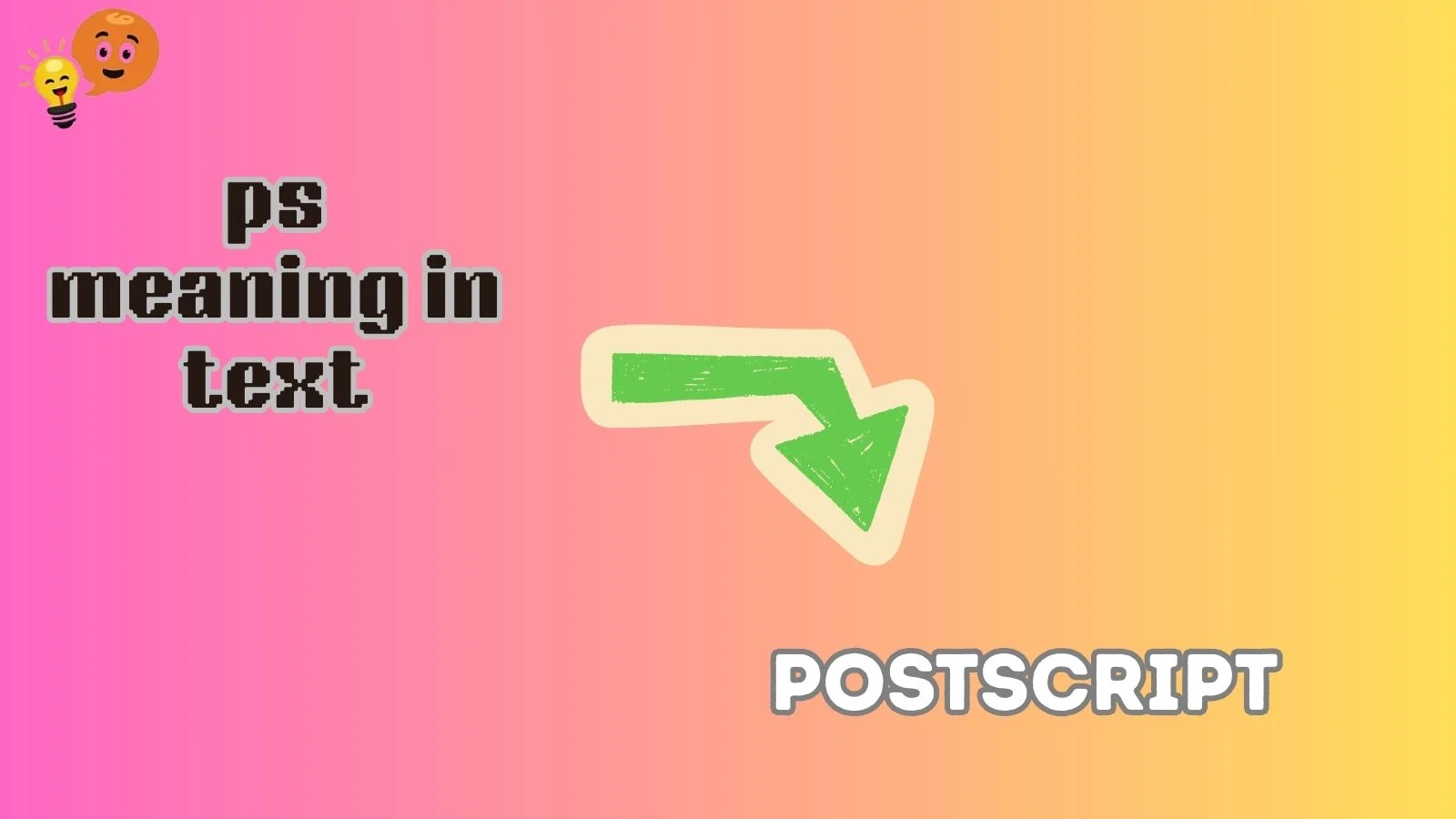ps meaning in text