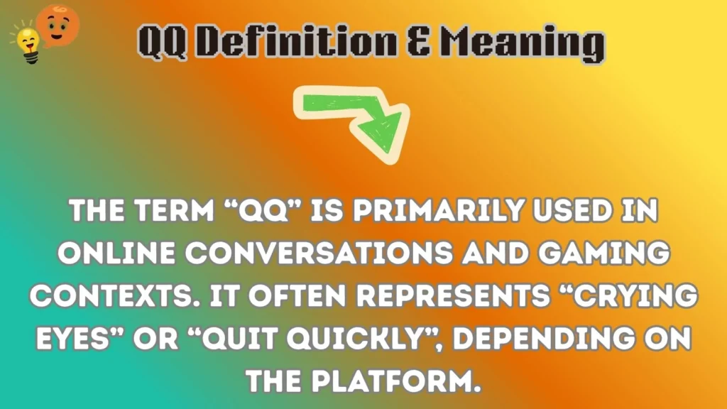 qq Definition & Meaning