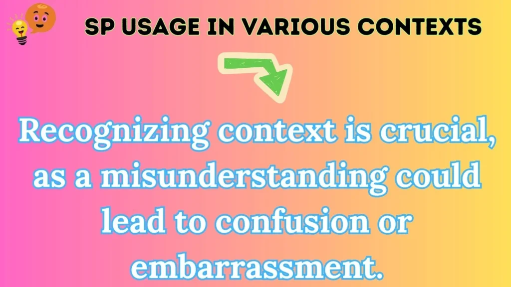 sp Usage in Various Contexts
