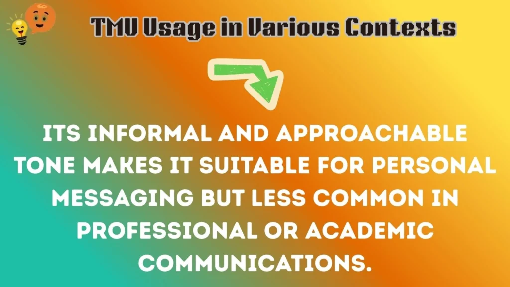 tmu Usage in Various Contexts