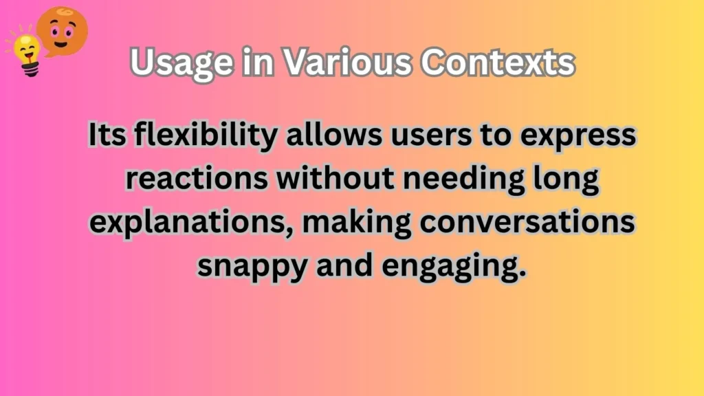 Usage in Various Contexts