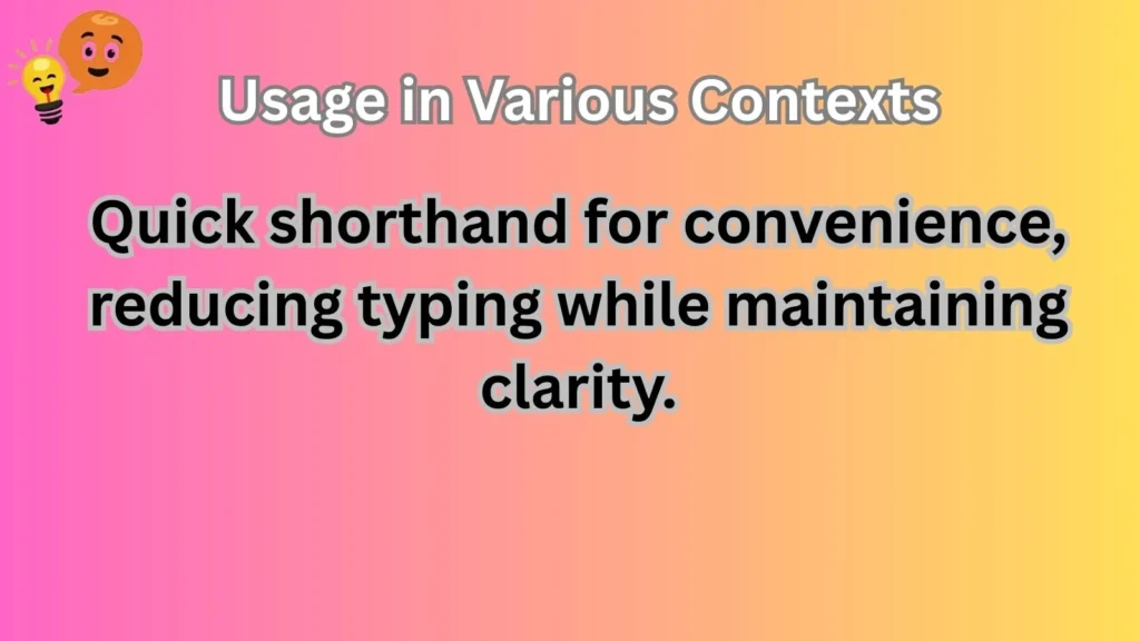 Usage in Various Contexts