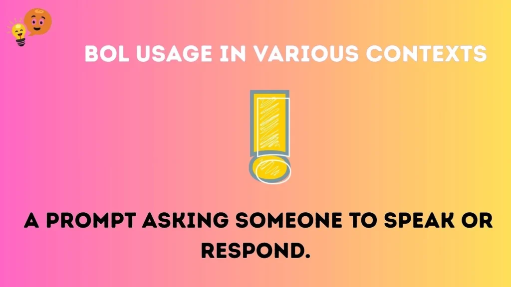 bol Usage in Various Contexts