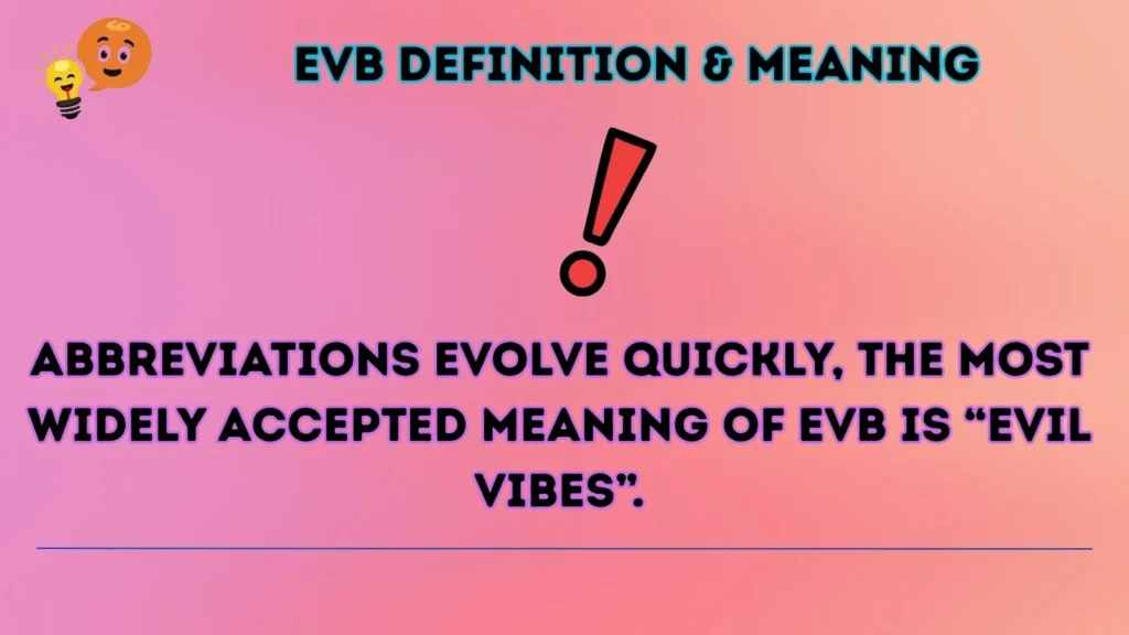 evb Definition & Meaning