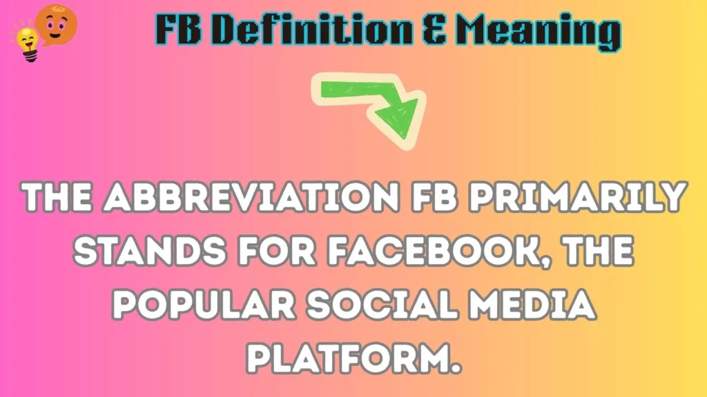 fb Definition & Meaning